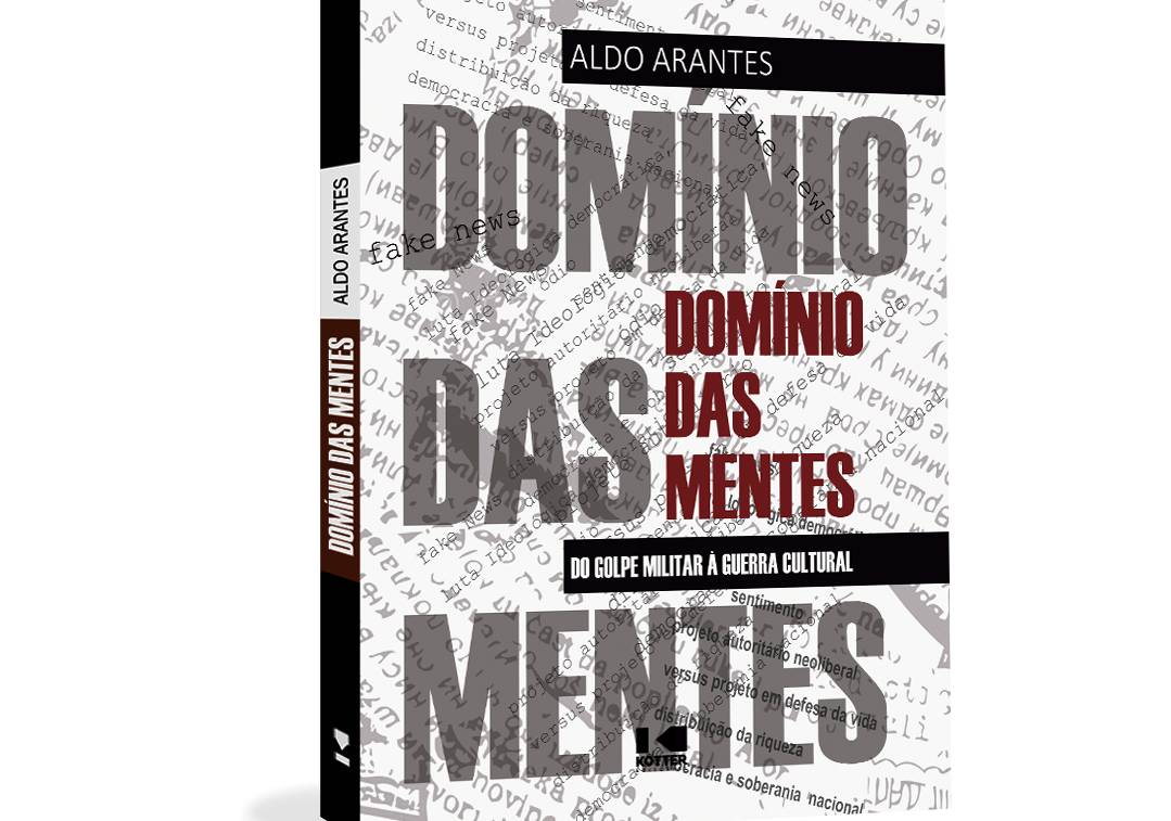 Aldo Arantes lança o livro “Domínio das mentes” no Rio dia 06/11